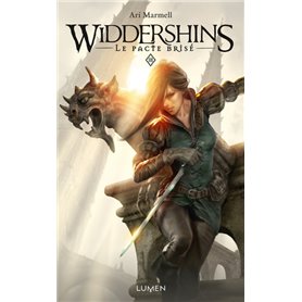 Widdershins - tome 3 Le Pacte brisé