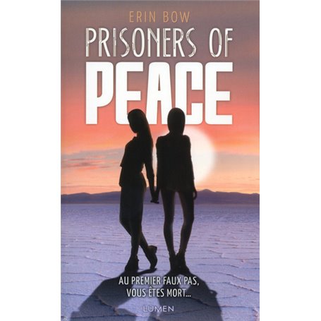Prisoners of Peace