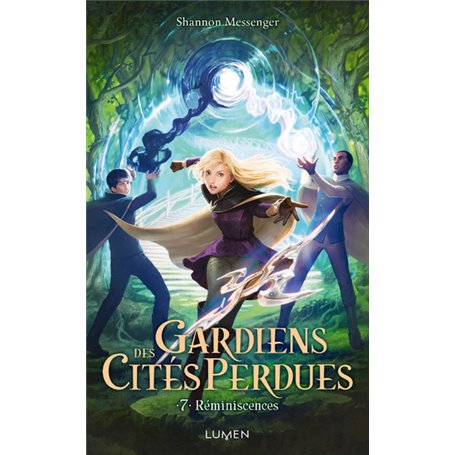 Gardiens des Cités perdues - tome 7 Réminiscences