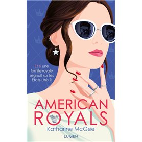 American Royals - tome 1