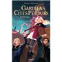 Gardiens des Cités perdues - tome 8 Héritages