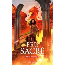 Soeurs de sang - tome 2 Feu sacrée