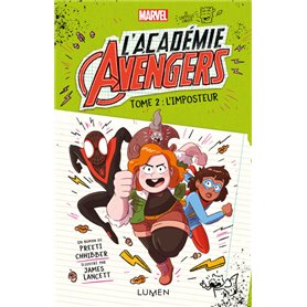 L'Académie Avengers - tome 2 L'imposteur