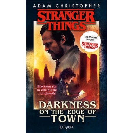 Stranger Things - Darkness on the Edge of Town - Version poche