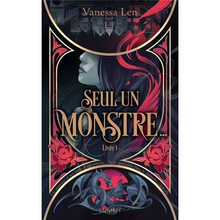 Les Monstres - Tome 1 Seul un monstre...