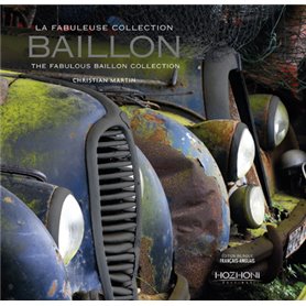 La Fabuleuse collection Baillon - The fabulous Baillon collection