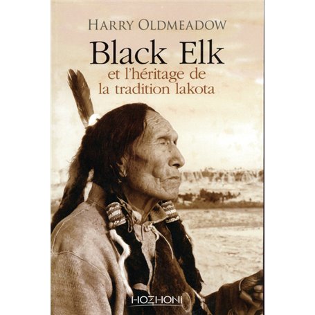 Black Elk et l'héritage de la traditioin lakota