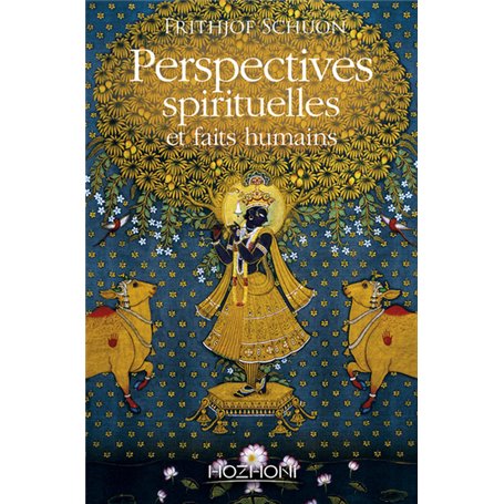 Perspectives spirituelles et faits humains