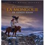 La Mongolie de Gengis Khan