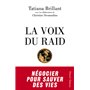 La Voix du Raid - Négocier pour sauver des vies