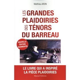 Les Grandes plaidoiries des tenors du barreau (NED)