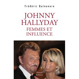 Johnny Hallyday femmes et influences