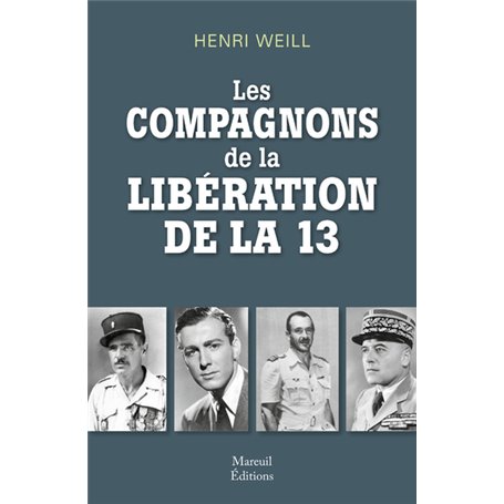 Les compagnons de la libération de la 13