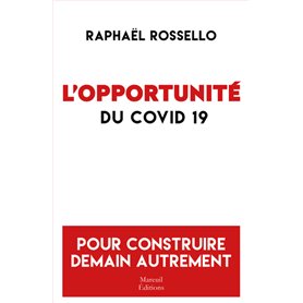 L'opportunité du Covid 19