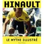 Hinault, le mythe illustré