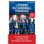 L'épopée du handball français NED