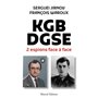 KGB-DGSE, deux espions face à face