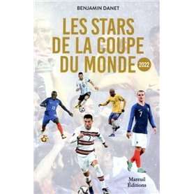 Les stars de la Coupe du monde