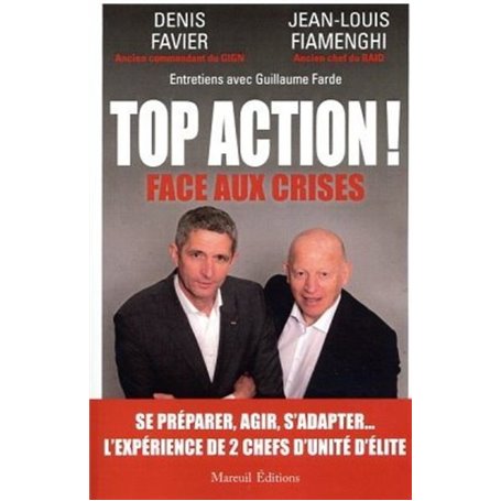 Top action ! Face aux crises