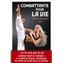 COMBATTANTE POUR LA VIE