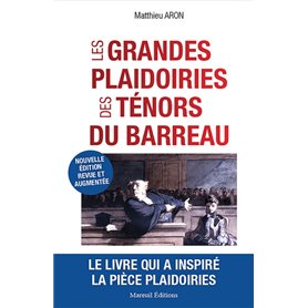 Les grandes plaidoiries des ténors du barreau NE 2023