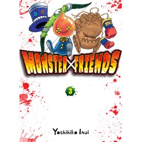 Monster Friends T03