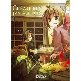 Créatures fantastiques T01