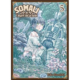 Somali et l'esprit de la forêt T05