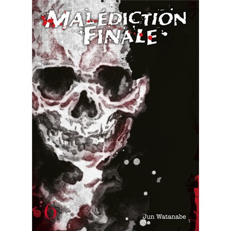 Malédiction finale T06