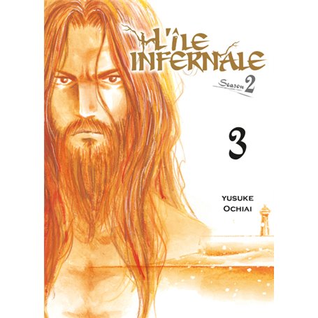 L'île infernale Saison 2 T03