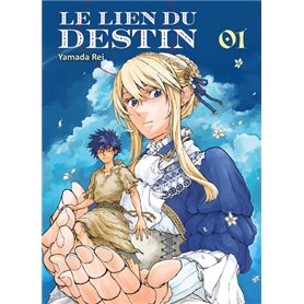 Le lien du destin T01