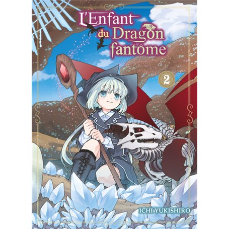 L'Enfant du Dragon fantôme T02