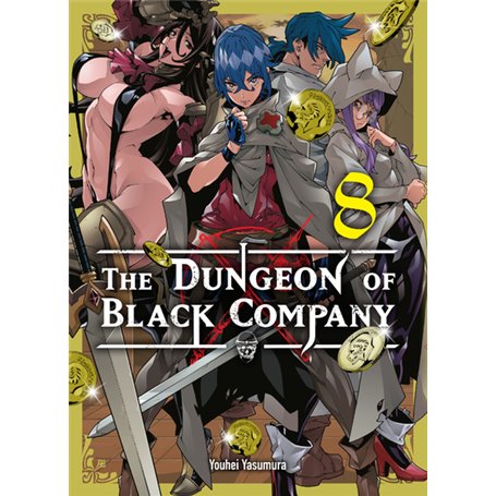 The Dungeon of black company T08