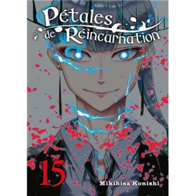 Pétales de réincarnation T15