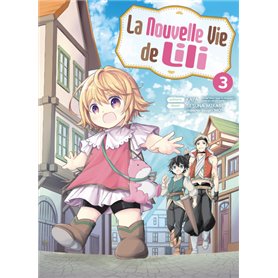 La nouvelle vie de Lili T03