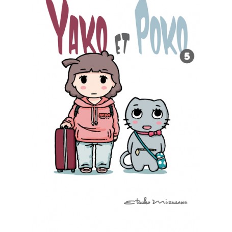 Yako et Poko T05