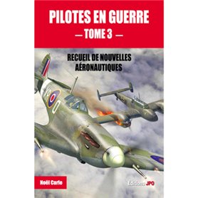 Pilotes en guerre - tome 3