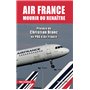 Air France : mourir ou renaître