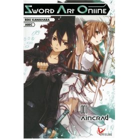 Sword Art Online - tome 1 Aincrad