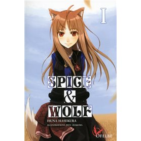 Spice & Wolf - tome 1