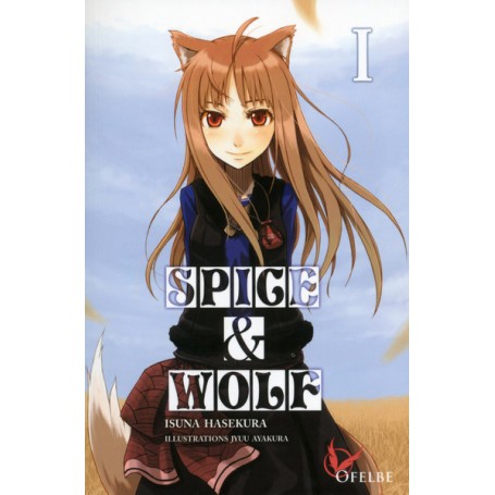 Spice & Wolf - tome 1