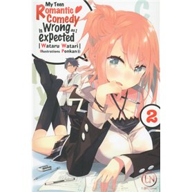 My Teen Romantic Comedy is Wrong as i expected - tome 2