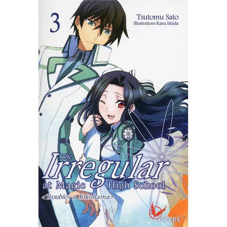 The Irregular at Magic High School - tome 3