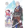 Re:zero - Re : vivre dans un autre monde à partir De zéro - tome 7