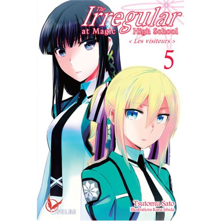 The Irregular at Magic High School - Tome 05