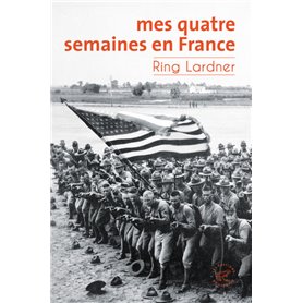 Mes quatre semaines en France