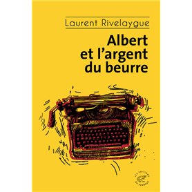 Albert et l'argent du beurre