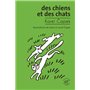 Des chiens et des chats