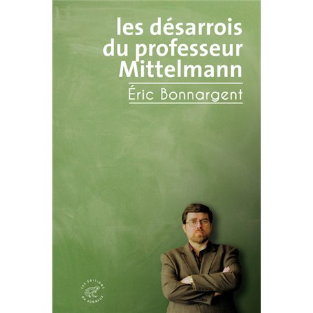 Les Désarrois du professeur Mittelmann