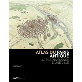 Atlas du Paris antique